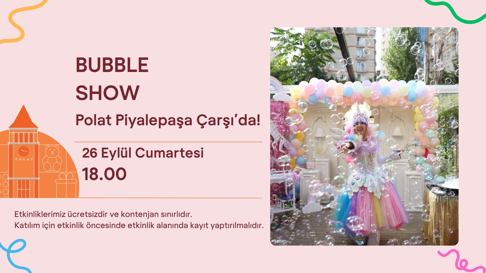 Bubble Show Polat Piyalepaşa Çarşı'da!