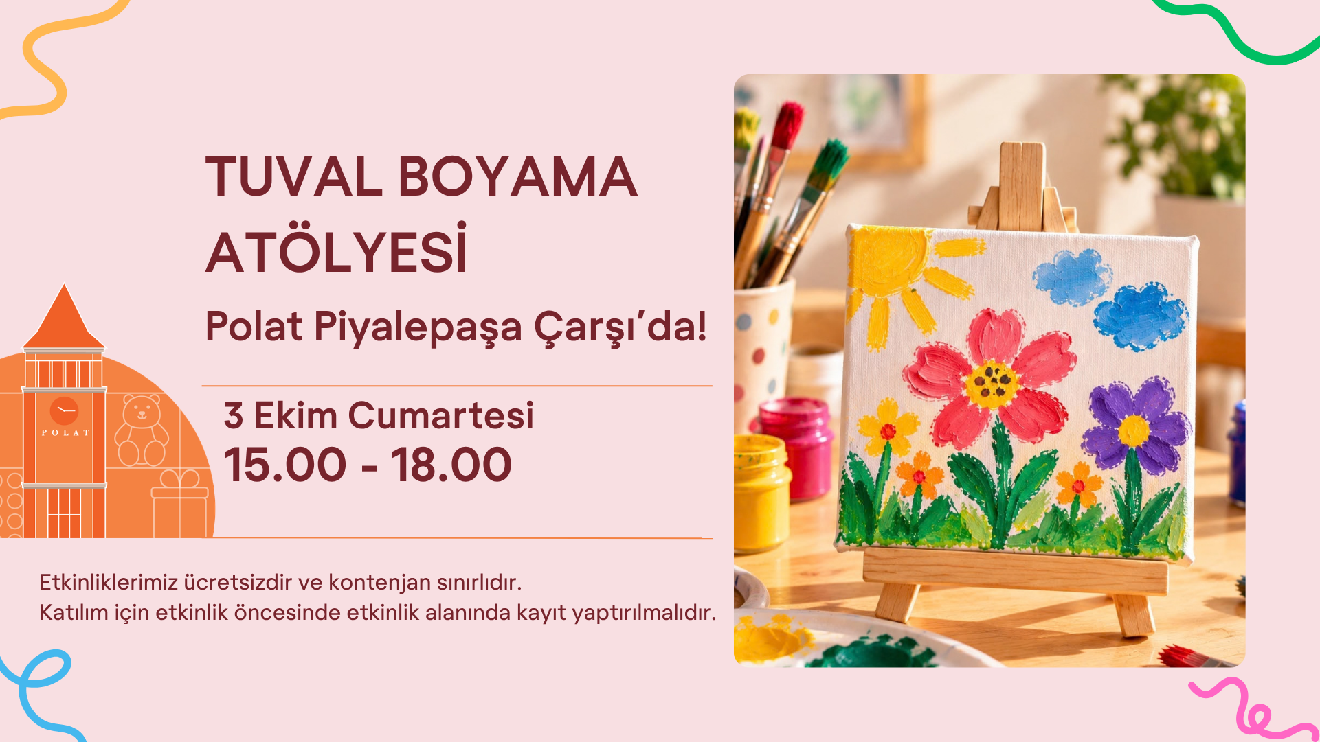 Tuval Boyama Atölyesi Polat Piyalepaşa Çarşı'da!