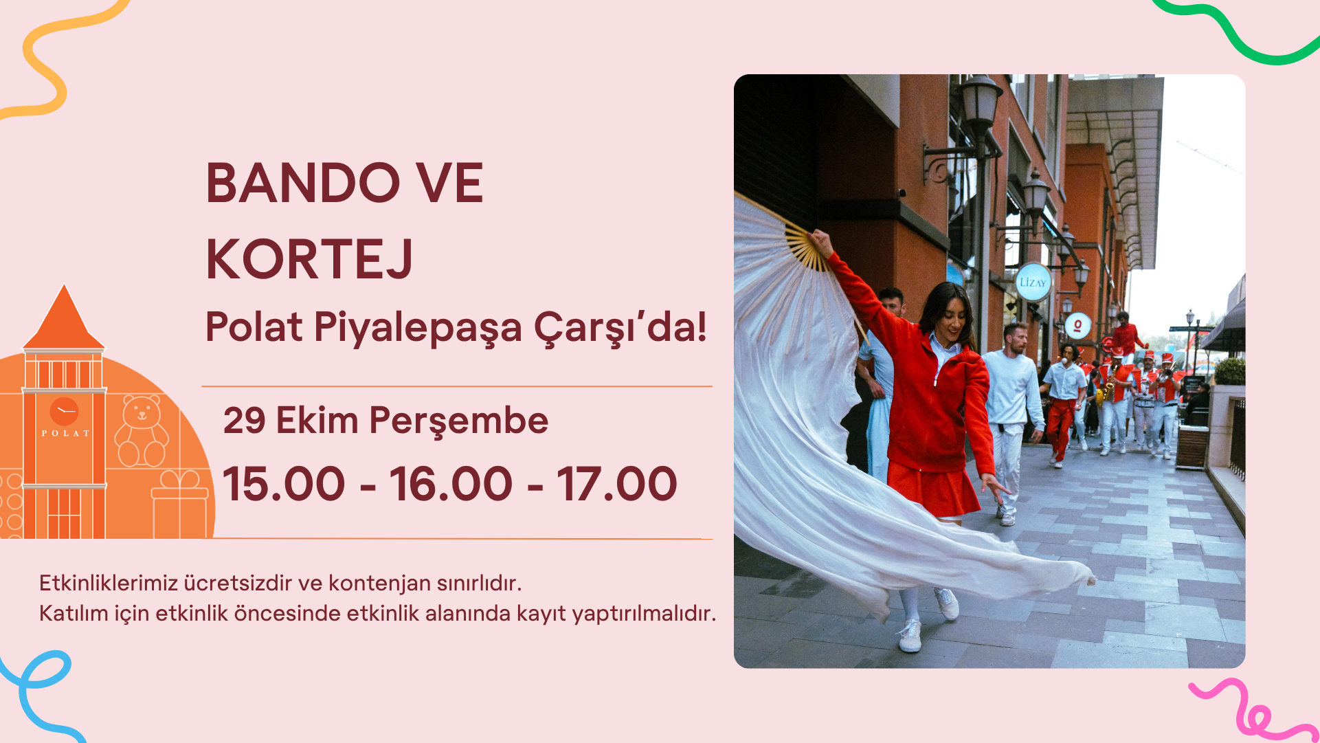 Bando ve Kortej Polat Piyalepaşa Çarşı'da!
